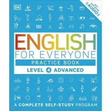 English for Everyone Practice Book Level 4 Advanced : A Complete Self-Study Programme