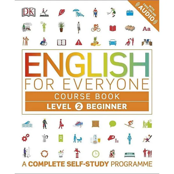 English for Everyone Course Book Level 2 Beginner : A Complete Self-Study Programme