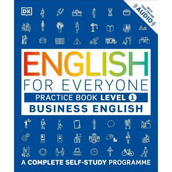 English for Everyone Business English Practice Book Level 1