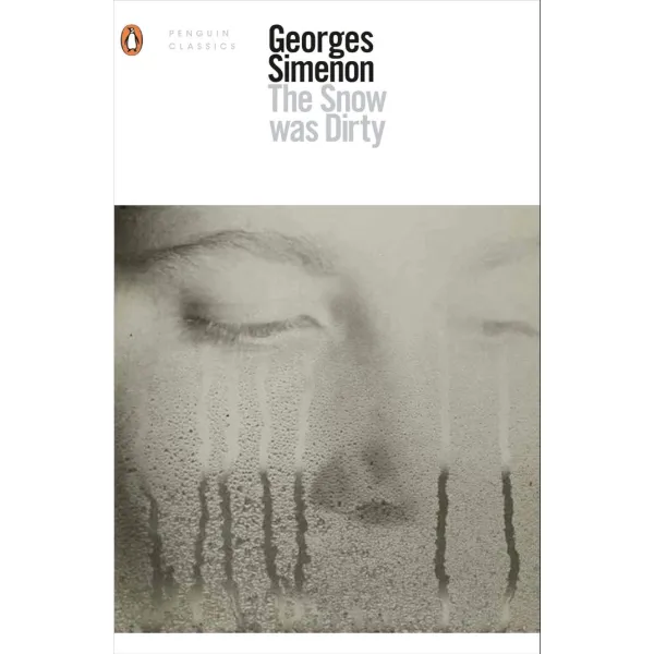 The Snow Was Dirty. Georges Simenon