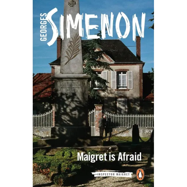 Maigret Is Afraid. Georges Simenon
