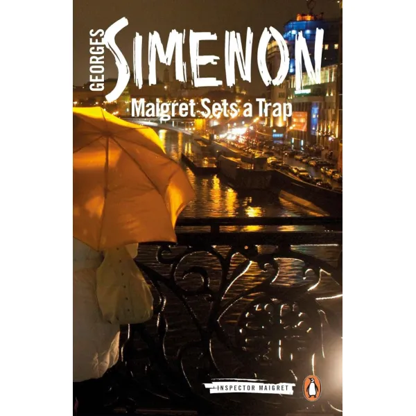 Maigret Sets a Trap. Georges Simenon