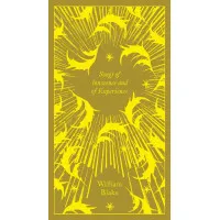 Songs of Innocence and Experience. William Blake