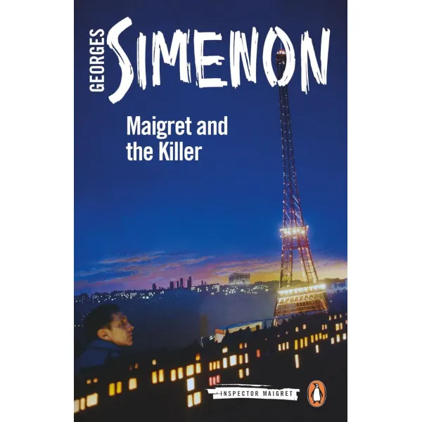 Maigret and the Killer. Georges Simenon