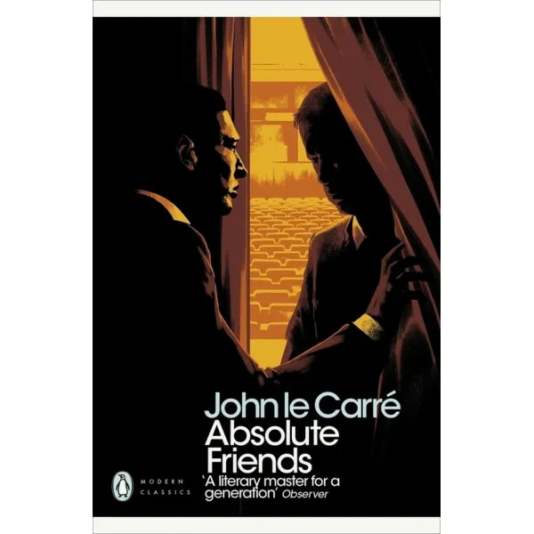 Absolute Friends. John le Carre