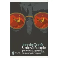 Smiley's People. John le Carre