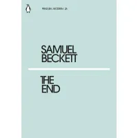 The End. Samuel Beckett