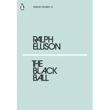 The Black Ball. Ralph Ellison