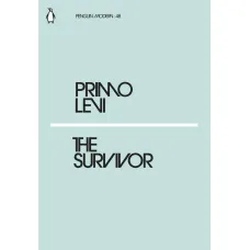 The Survivor. Primo Levi
