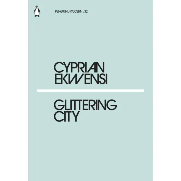 Glittering City. Cyprian Ekwensi