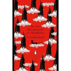 At the Mountains of Madness. H. P. Lovecraft