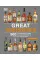 Great Whiskies : 500 of the Best from Around the World