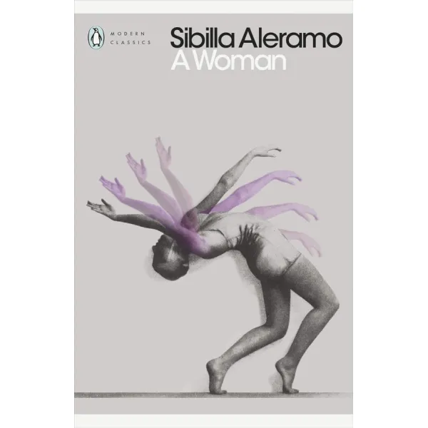 A Woman. Sibilla Aleramo