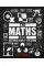 The Maths Book : Big Ideas Simply Explained 