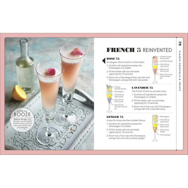 Let's Get Fizzical : Over 50 Bubbly Cocktail Recipes with Prosecco, Champagne, and other Sparkling Wines