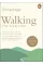Walking: One Step at a Time. Erling Kagge