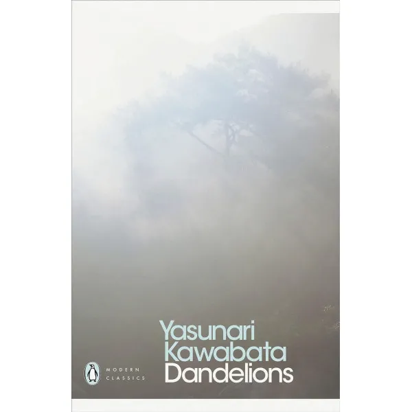 Dandelions. Yasunari Kawabata