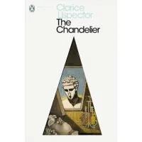 The Chandelier. Clarice Lispector