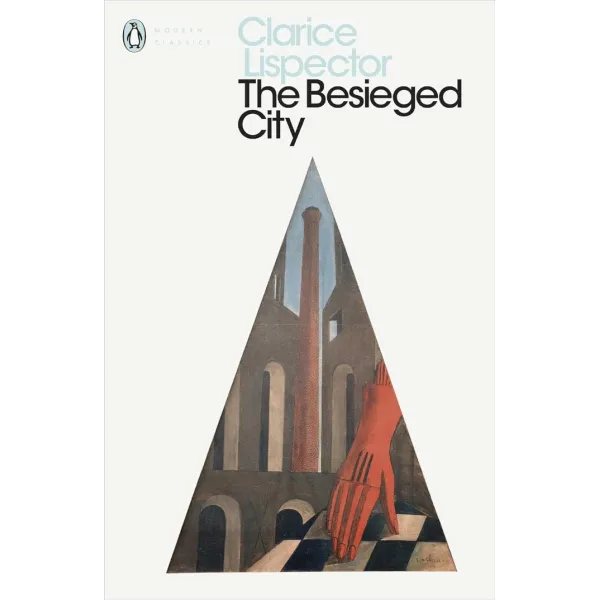The Besieged City. Clarice Lispector