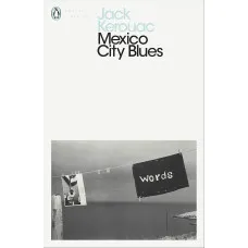 Mexico City Blues. Jack Kerouac