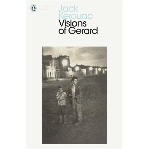 Visions of Gerard. Jack Kerouac