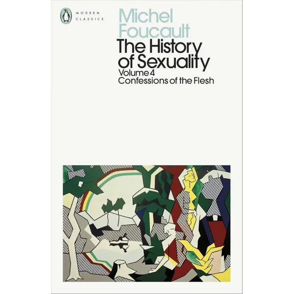 The History of Sexuality 4. Michel Foucault