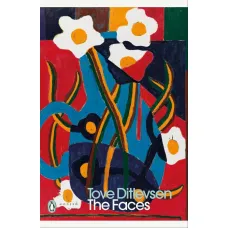 The Faces. Tove Ditlevsen