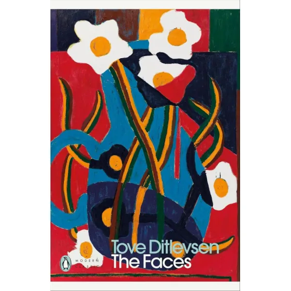 The Faces. Tove Ditlevsen