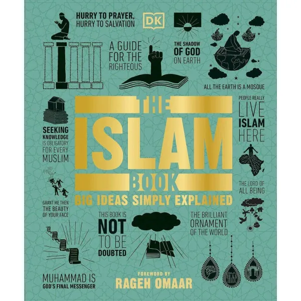 The Islam Book. Big Ideas Simply Explained