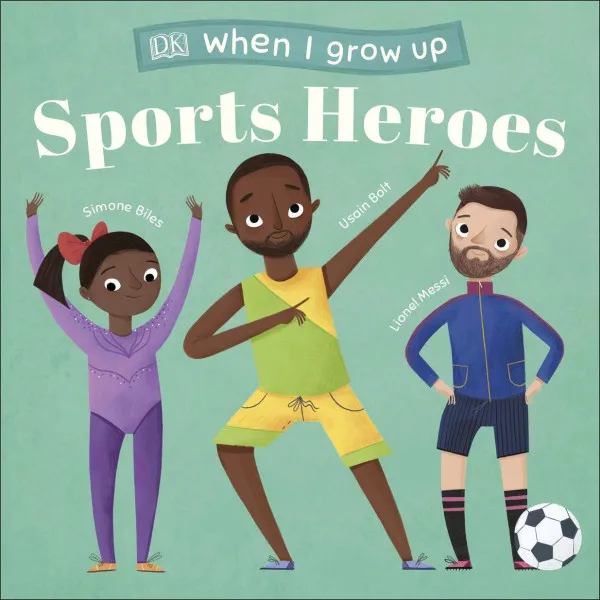 When I Grow Up - Sports Heroes. Kids Like You that Became Superstars