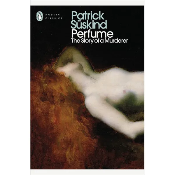 Perfume. Patrick Suskind