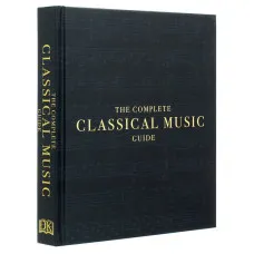 The Complete Classical Music Guide