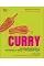 Curry : Authentic flavours from the world of spice for the modern cook 
