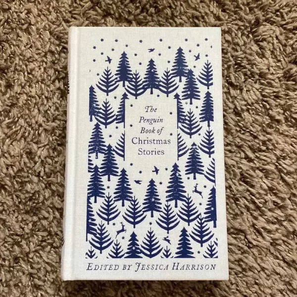The Penguin Book of Christmas Stories - From Hans Christian Andersen to Angela Carter