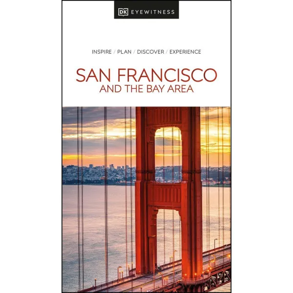 San Francisco and the Bay Area (Travel Guide)