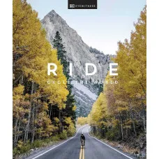 Ride : Cycle the World
