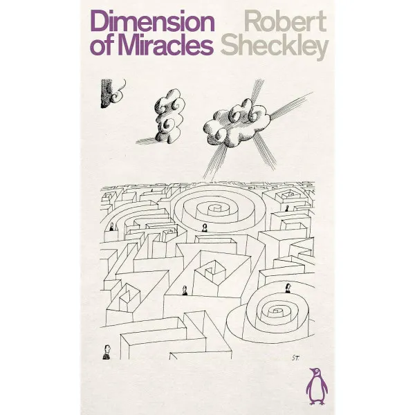 Dimension of Miracles. Robert Sheckley