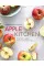 Apple Kitchen. From Tree to Table – Over 70 Inspiring Recipes