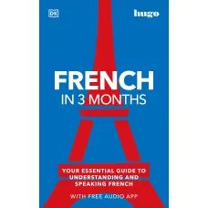 French in 3 Months with Free Audio App