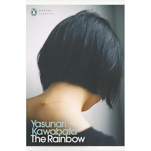 The Rainbow. Yasunari Kawabata