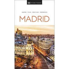 Madrid. Inspire / Plan / Discover / Experience (Travel Guide)