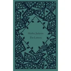 The Lottery. Shirley Jackson