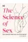 The Science of Sex