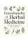 Encyclopedia of Herbal Medicine New Edition