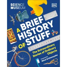 A Brief History of Stuff