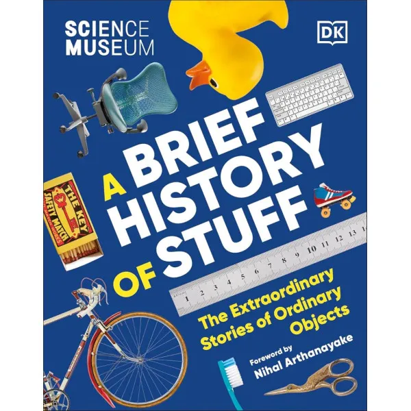 A Brief History of Stuff