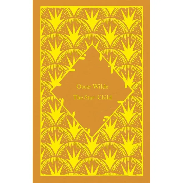 The Star-Child. Oscar Wilde