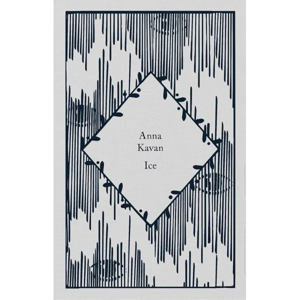 Ice. Anna Kavan
