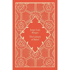 The Library of Babel. Jorge Luis Borges