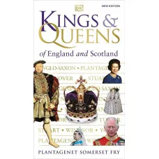 Kings and Queens of England and Scotland